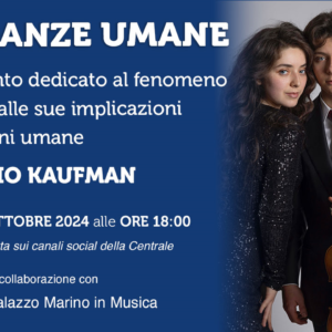 Risonanze umane | Domenica 6 ottobre 2024 alle 18