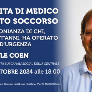 La mia vita di medico in pronto soccorso | Incontro con Daniele Coen